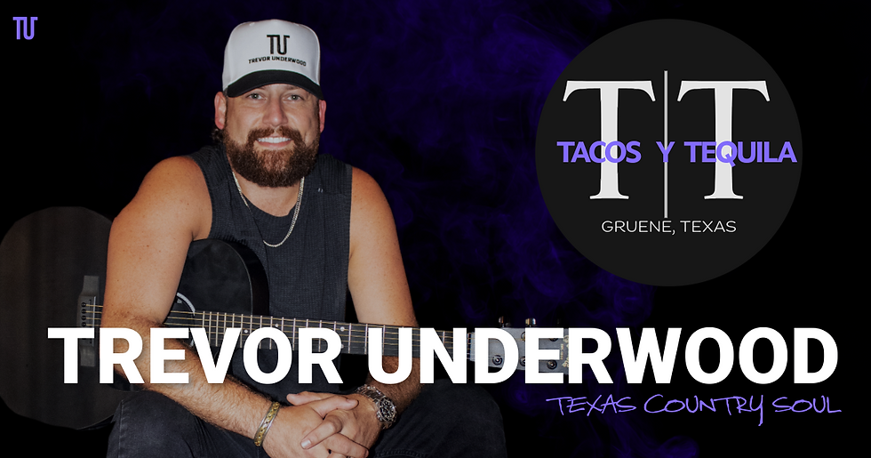Trevor Underwood Band @ Tacos y Tequila 
