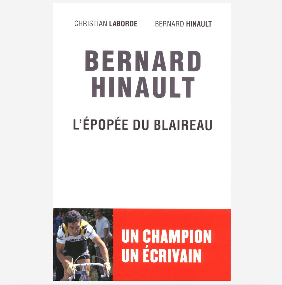 Bernard Hinault, l'épopée du blaireau