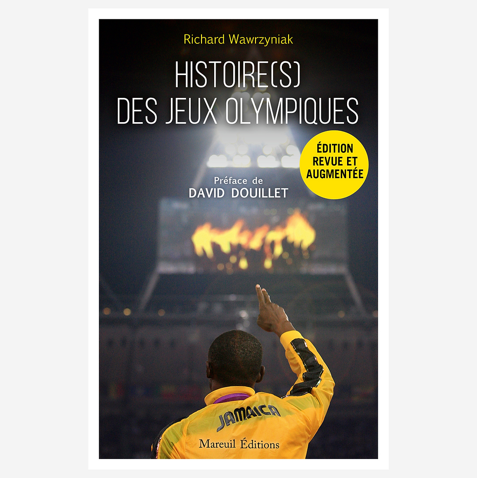 Histoire(s) des Jeux olympiques, édition revue et augmentée