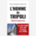 L'homme de Tripoli - Mémoires d'agent secret