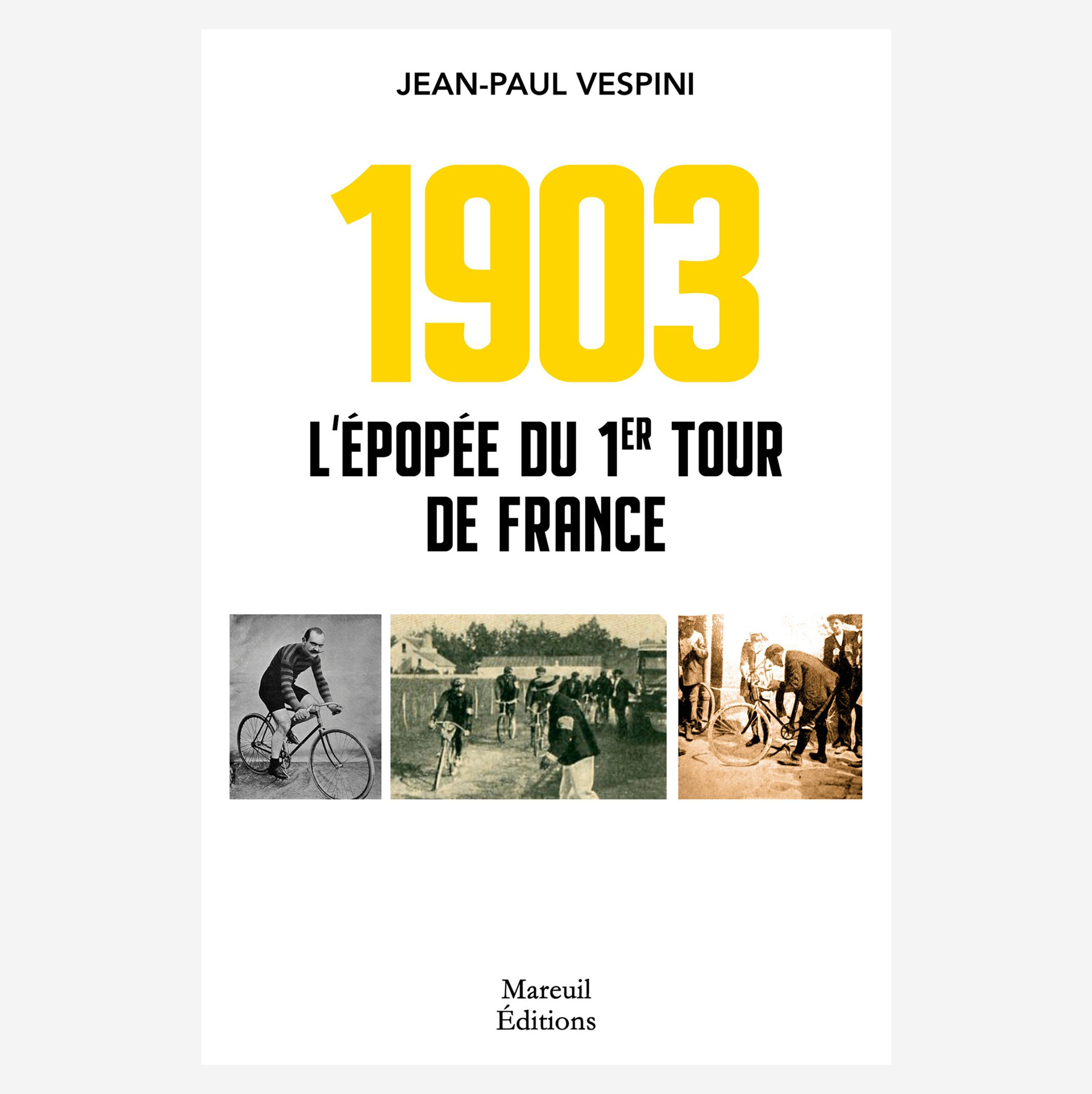 1903 - L'épopée du premier Tour de France
