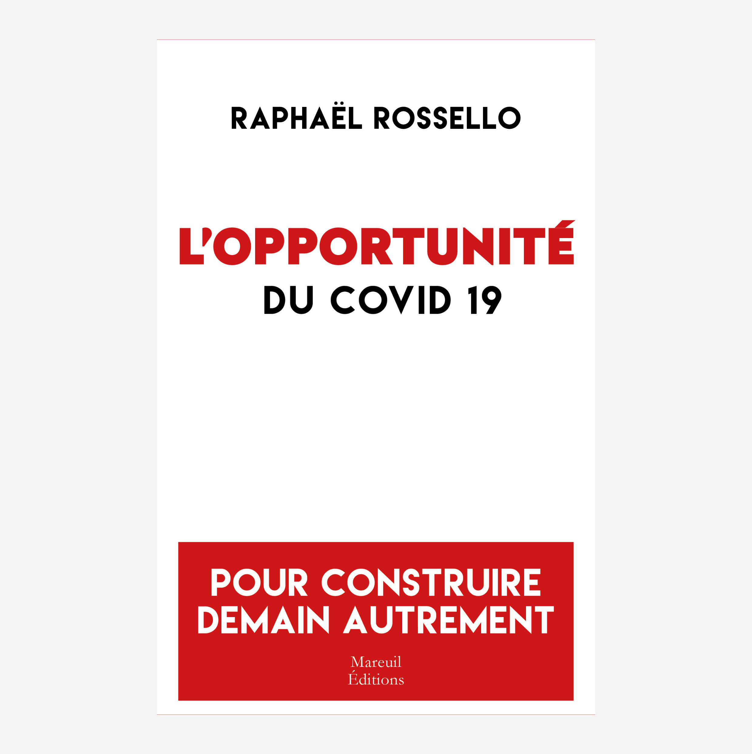 L'OPPORTUNITÉ DU COVID 19