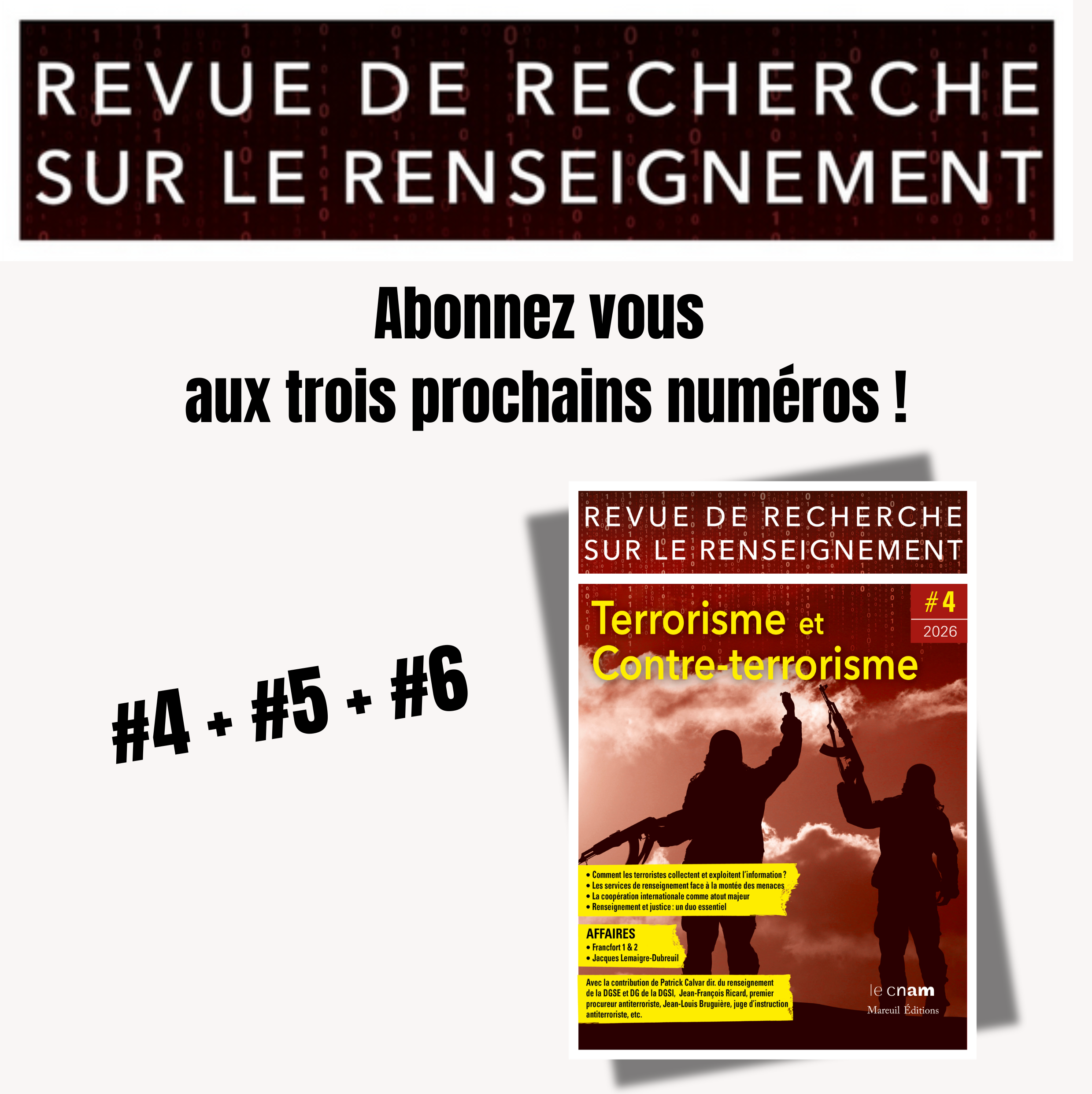 Abonnement à La Revue de recherche sur le renseignement #4 #5 #6