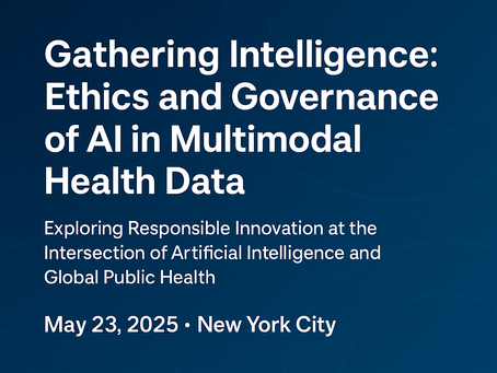 Event: Gathering Intelligence: Ethics and Governance of AI in Multimodal Health Data