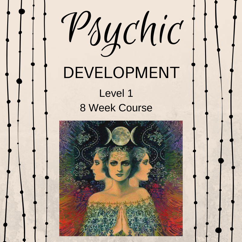 Psychic Development 8 Week Course (Date to be Confirmed 2021)