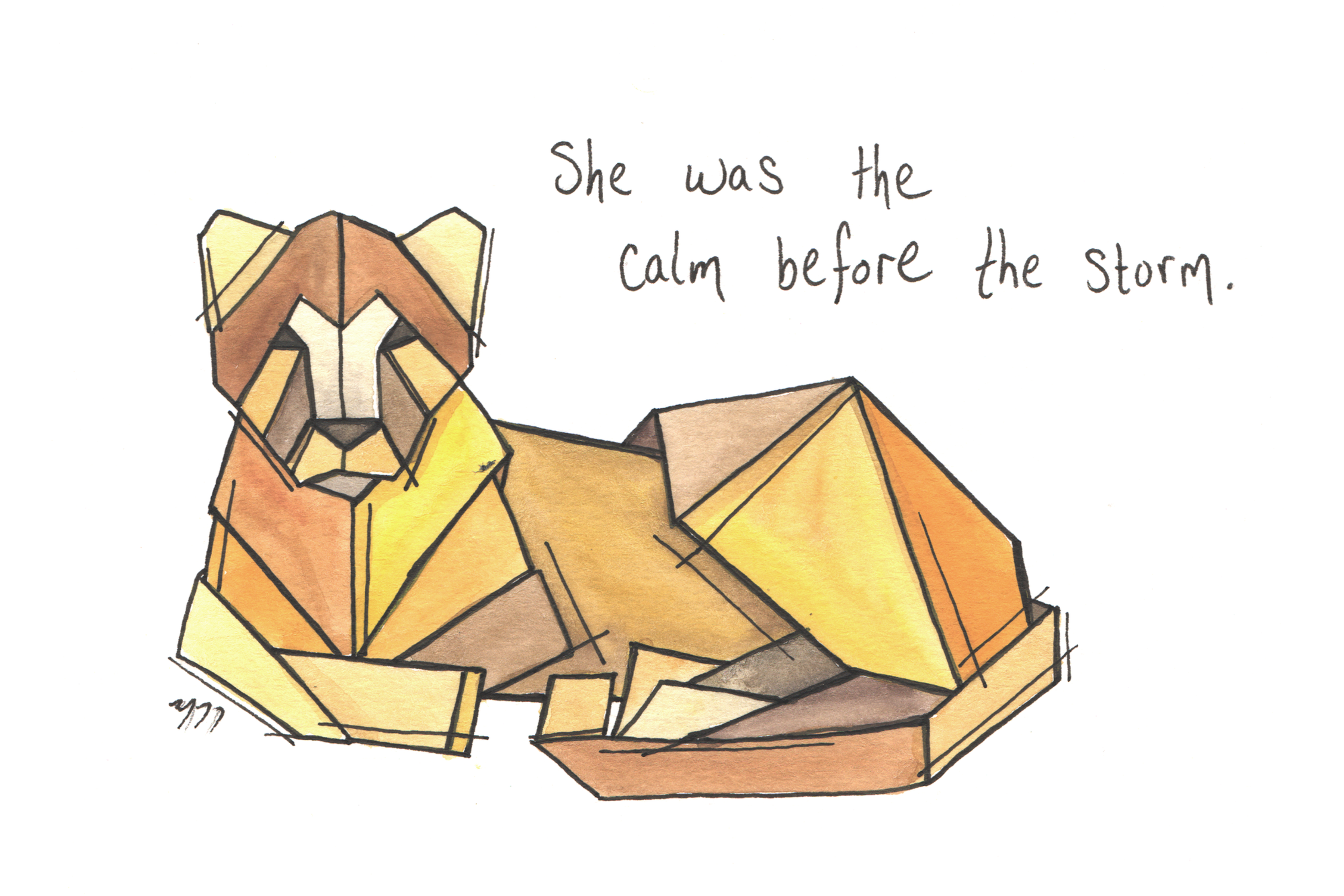 She was the calm before the storm