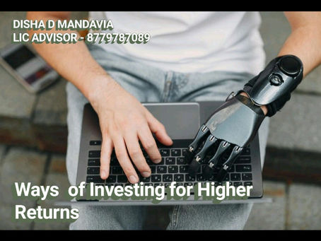 Ways of Investing for Higher Returns
