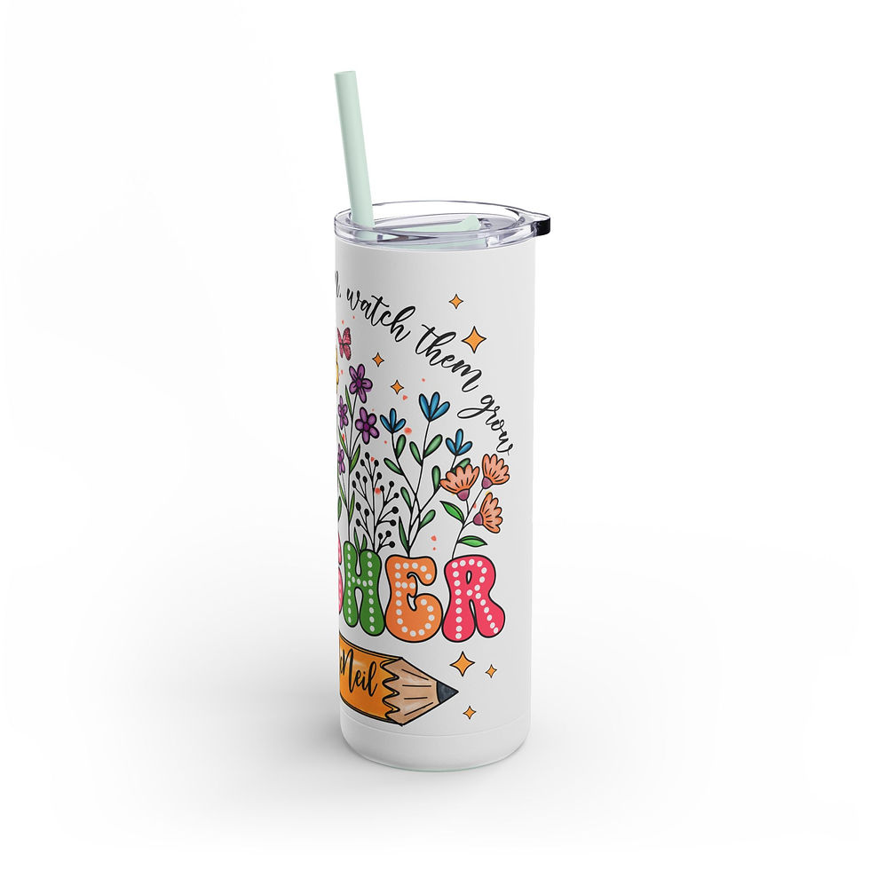 Thumbnail: Teach Love Watch Them Grow Personalized Tumbler