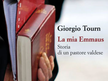 Incontro a partire dal libro "La mia Emmaus" del pastore Giorgio Tourn