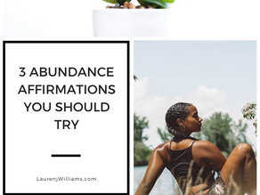 3 Abundance Affirmations You Should Try