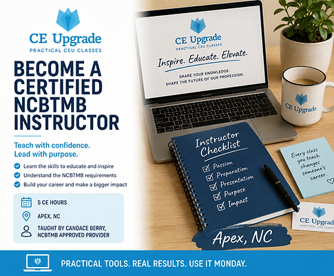 Become a Certified NCBTMB Instructor CEU class in Apex, NC, featuring a laptop, instructor checklist and practical teaching tools.