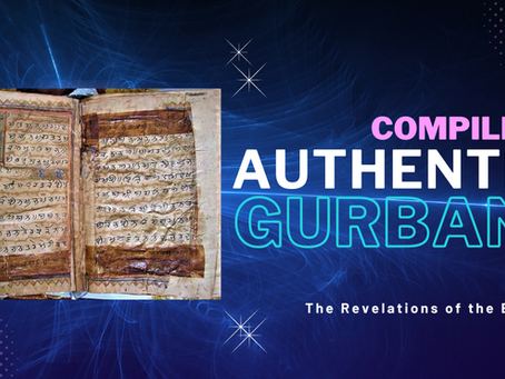 Collecting Authentic records for the Compilation of Guru Granth Sahib Ji