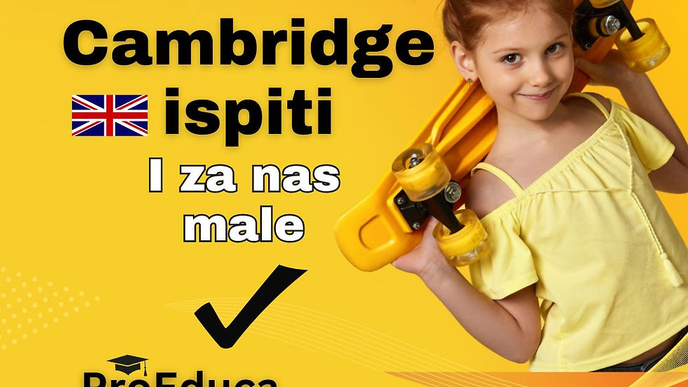 Cambridge Young Learners Exams - cambridge ispiti za male đake