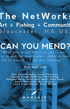 THE NETWORKS: ART + FISHING + COMMUNITY