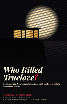 WHO KILLED TRUELOVE?