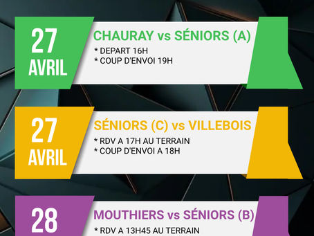 Programme officielle pour nos séniors pour la fin de saison