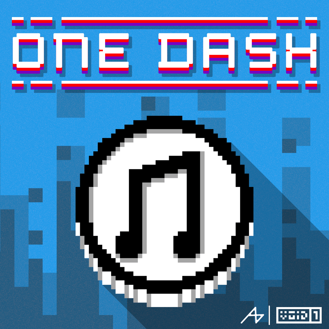 One Dash One Dash OST | VOiD1 Gaming