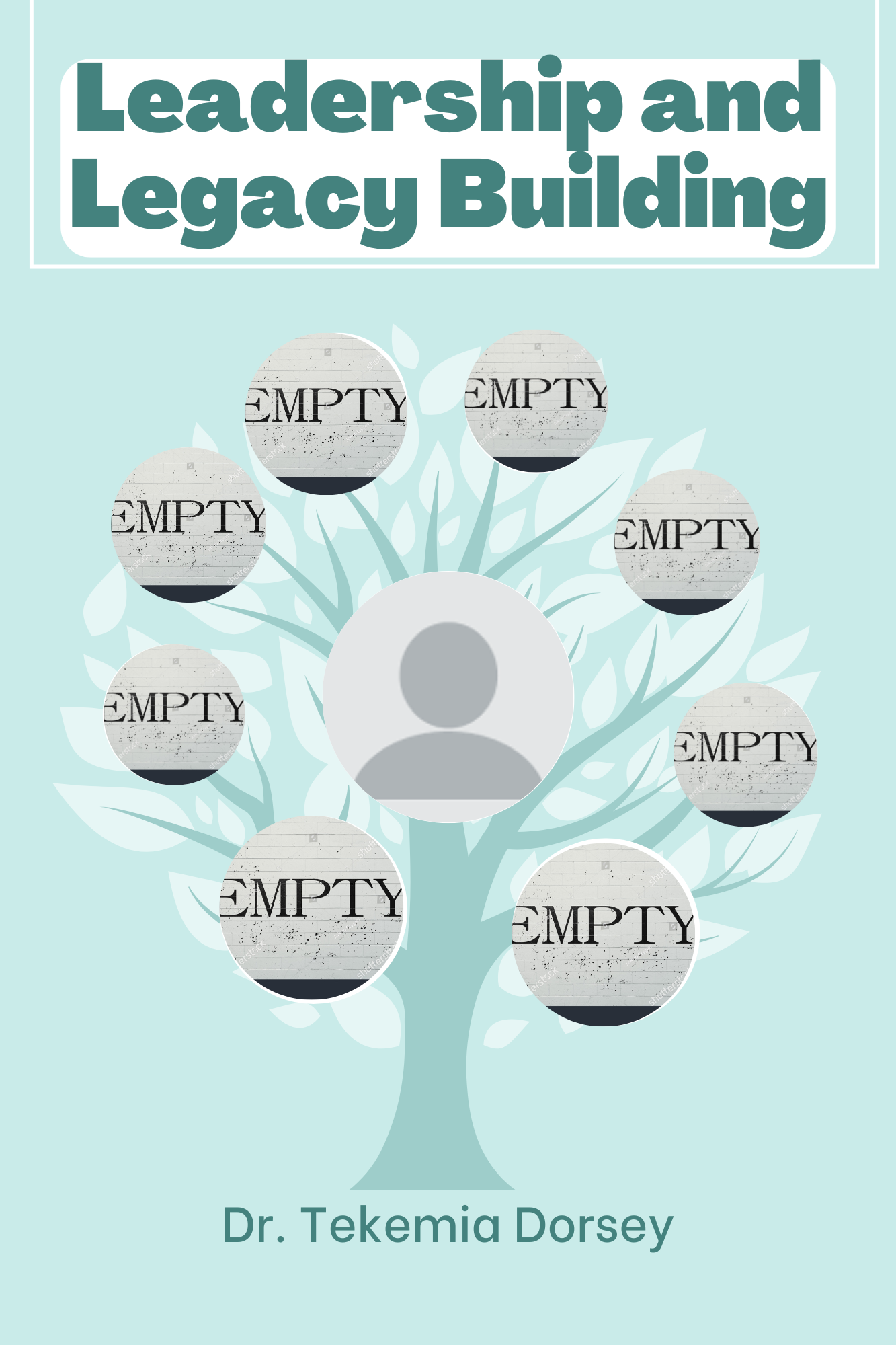 Leadership and Legacy Building