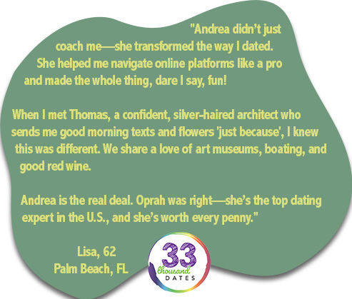 Thanks, Lisa---when we started after an ick divorce, she had "attitude". We worked through it and wow was I happy when I got her phone call....and she even put Thomas on the phone. (He was her 5th date!)