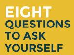 eight questions to ask yourself