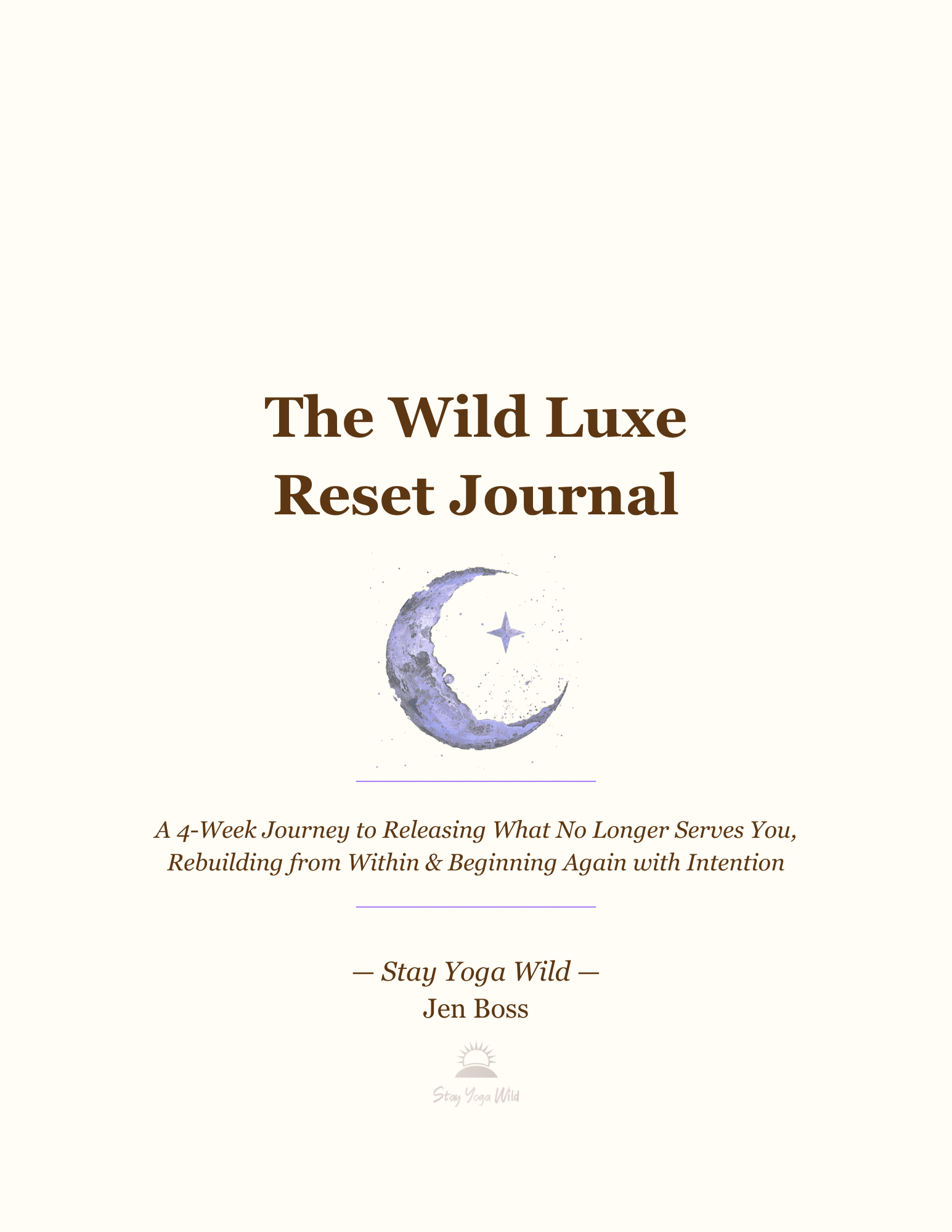 Wild Luxe Reset Journal - 4-Week Resilience Journal for Leaders Ready to Begin Again - Digital Download - Stay Yoga Wild