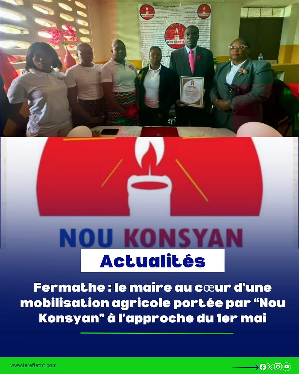 Fermathe : le maire au cœur d’une mobilisation agricole portée par “Nou Konsyan” à l’approche du 1er mai

