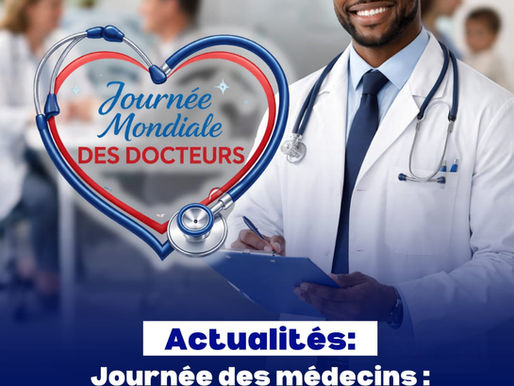 Journée des médecins : honneur, reconnaissance et espoir pour l’avenir