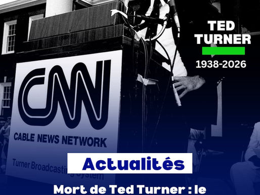 Mort de Ted Turner : le fondateur de CNN et magnat des médias s’éteint à 87 ans

