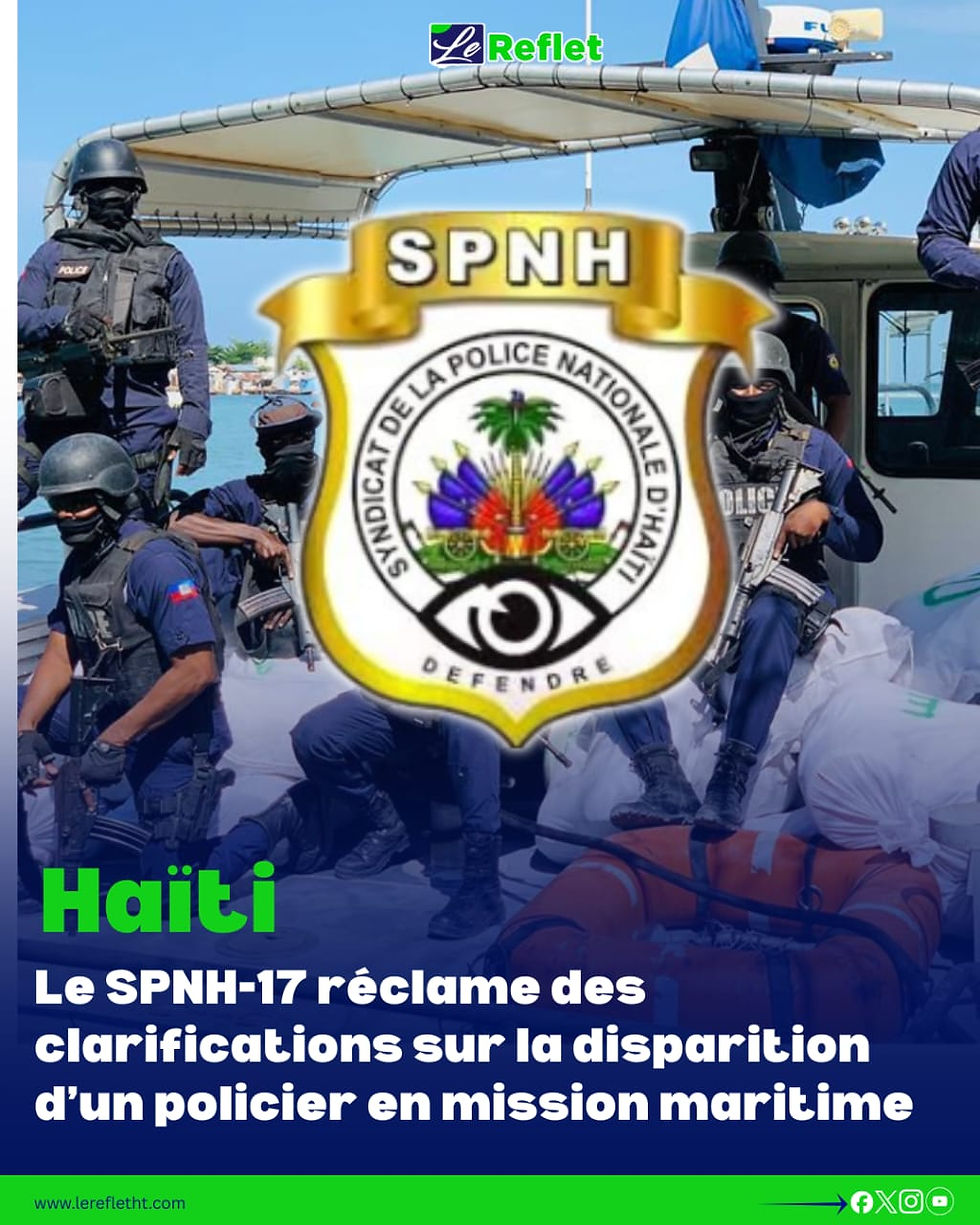Le SPNH-17 réclame des clarifications sur la disparition d’un policier en mission maritime

