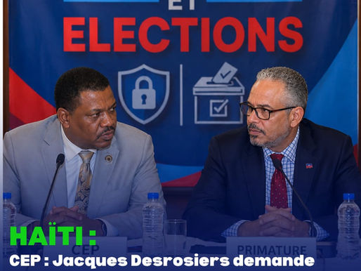 CEP : Jacques Desrosiers demande une rencontre urgente avec le Premier ministre Alix Didier Fils-Aimé