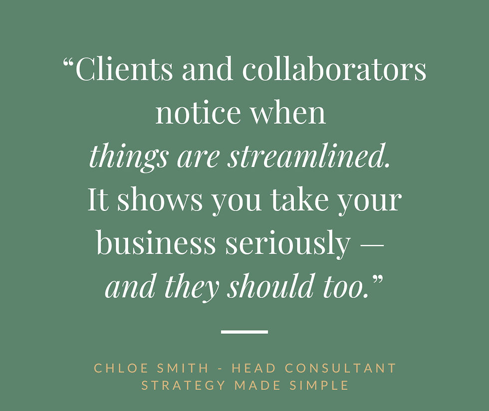 Quote on a green background: "Clients and collaborators notice when things are streamlined..." by Chloe Smith, Head Consultant, Strategy Made Simple.
