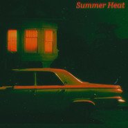 SUMMER HEAT