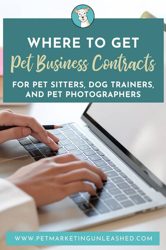 Where to Get Pet Business Contracts for Pet Sitters, Dog Trainers, and Pet Photographers