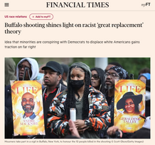 Buffalo shooting shines light on racist ‘great replacement’ theory