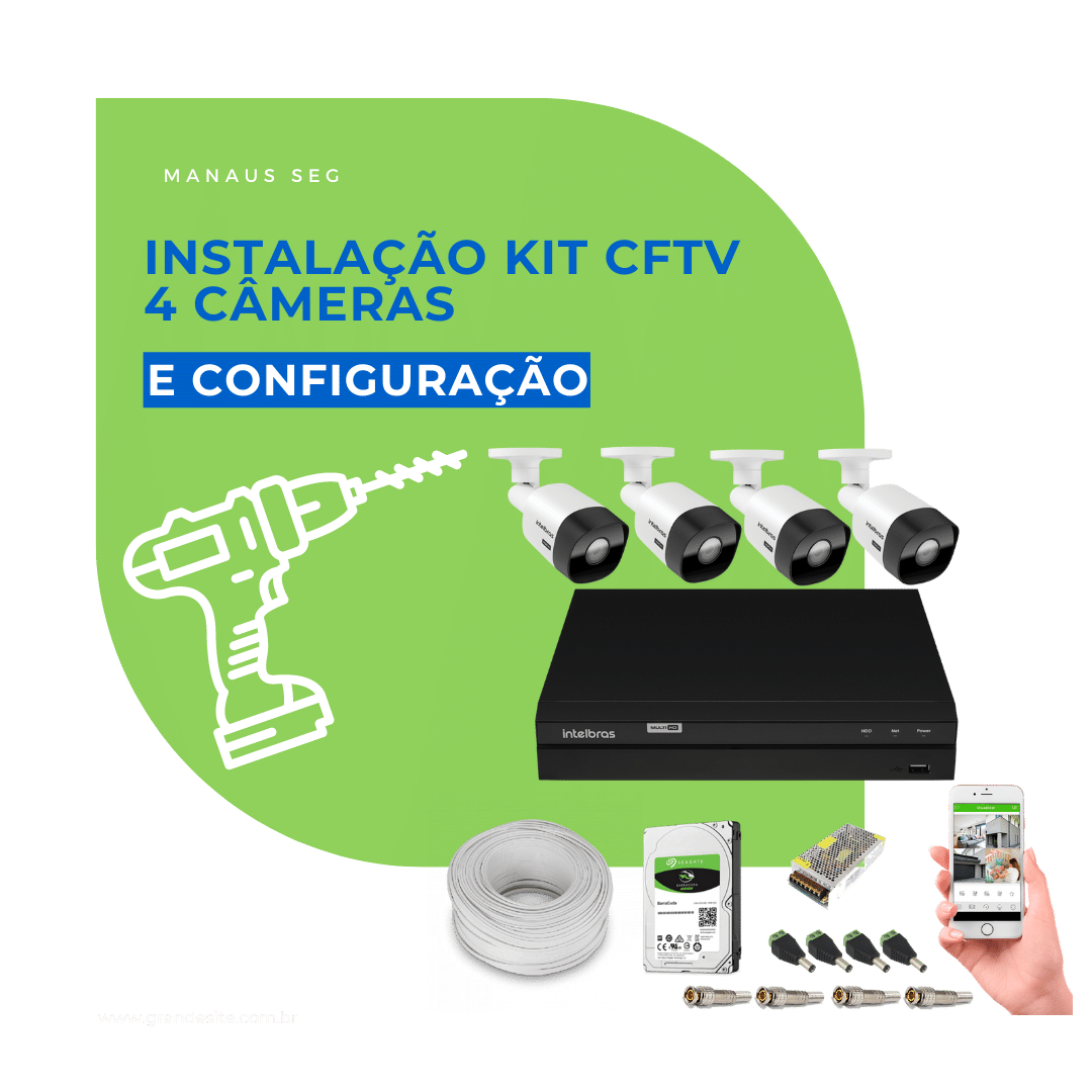 INSTALAÇÃO KIT CFTV - 04 CÂMERAS