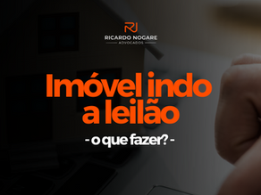 Minha Casa Vai a Leilão: O Que Posso Fazer?