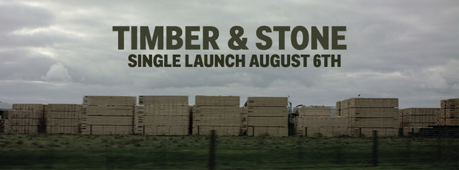 Timber & Stone - Upcoming single!