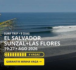 BOTÃO SURF TRIP EL SALVADOR SUNZAL E LAS FLORES AGOSTO 2026.jpg