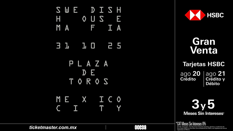 Swedish House Mafia regresa a México
