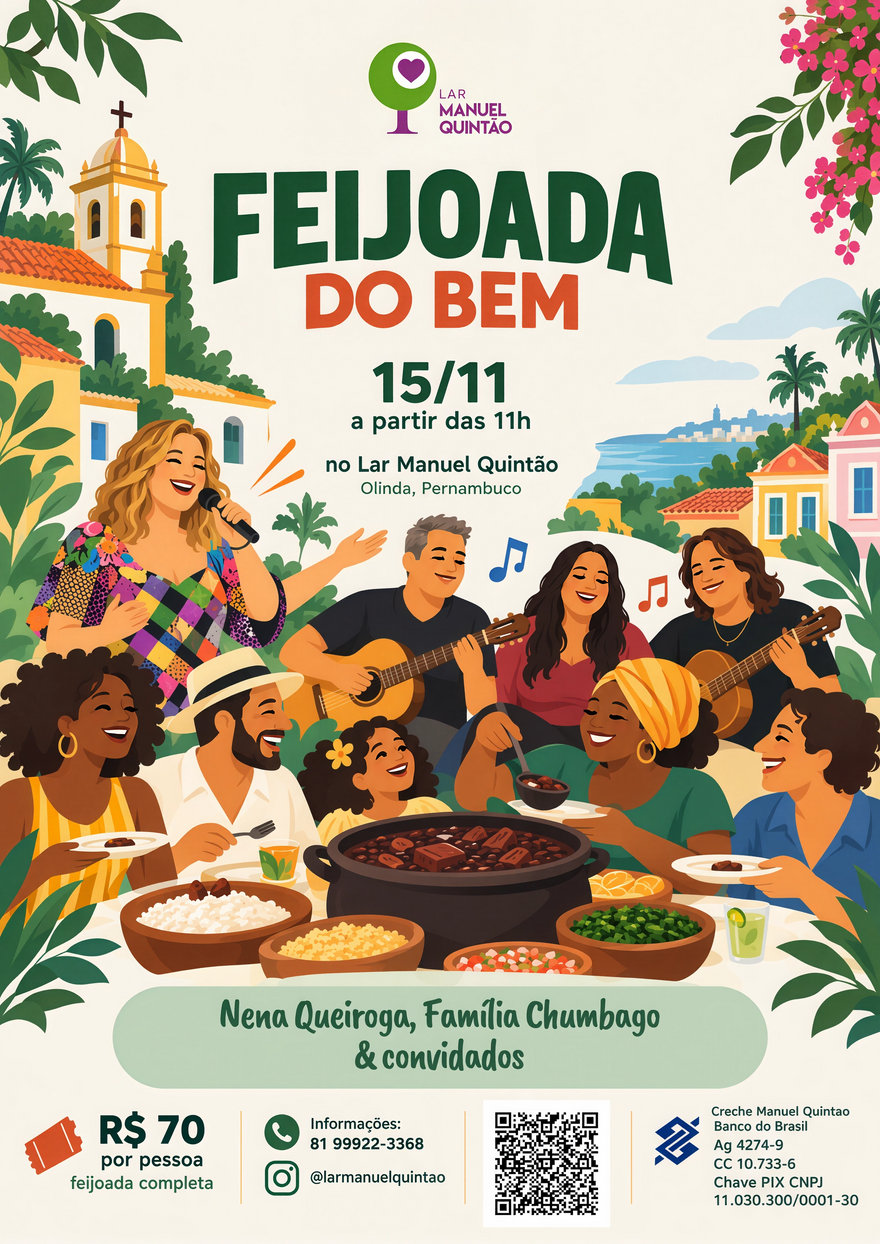 Cartaz da Feijoada do Bem: 15 de novembro, a partir das 11h, no Lar Manuel Quintão, com Nena Queiroga, Família Chumbago e convidados