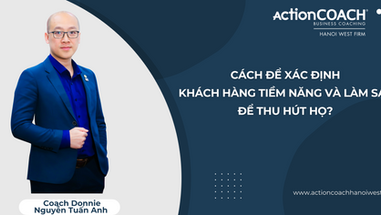 Cách để xác định khách hàng tiềm năng và làm sao để thu hút họ?
