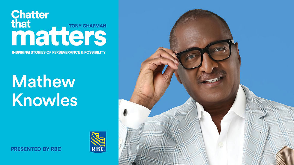 Mathew Knowles on Chatter That Matters
