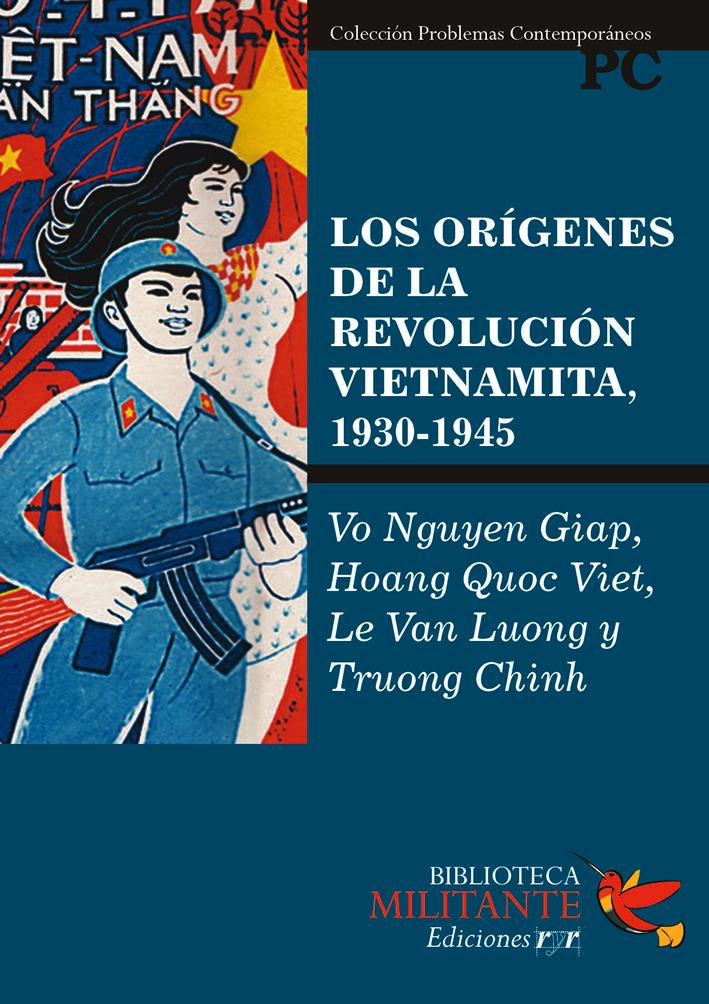 Los orígenes de la revolución vietnamita, 1930-1945