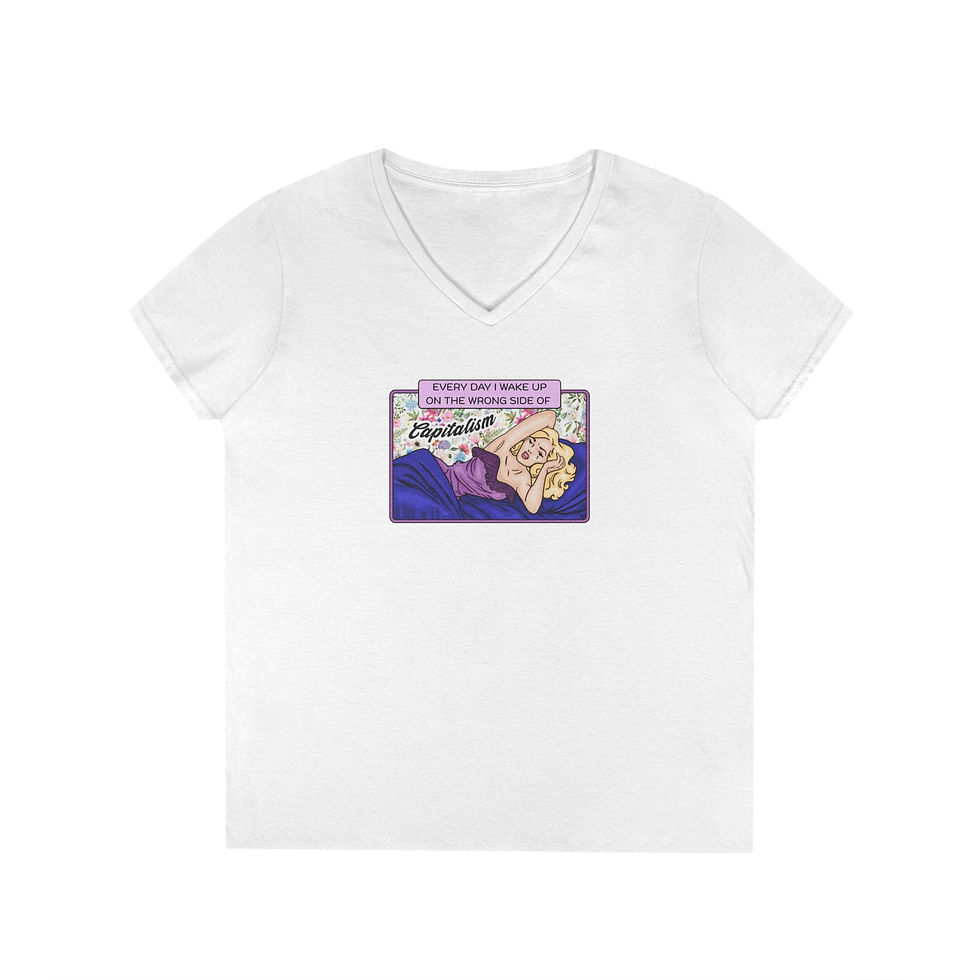 Thumbnail: Ladies' V-Neck Tee Retro “Wakes Up on the Wrong Side of Capitalism” Funny Tee