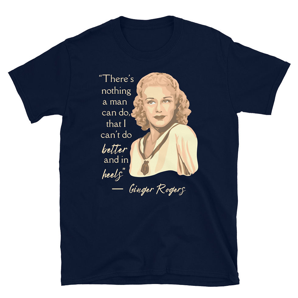 Thumbnail: Ginger Rogers Portrait and Quote Short-Sleeve Unisex T-Shirt