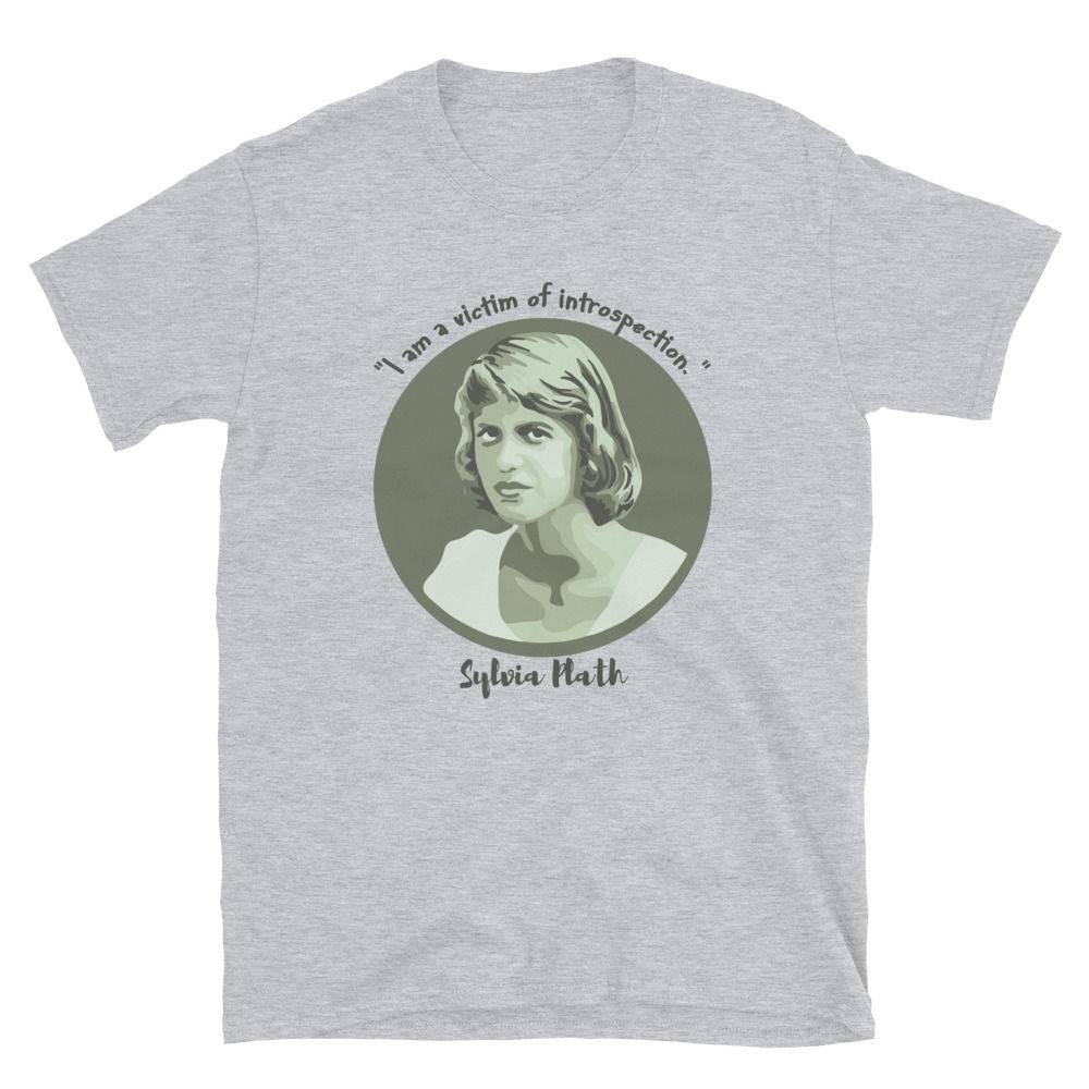 Sylvia Plath Portrait and Quote Short-Sleeve Unisex T-Shirt