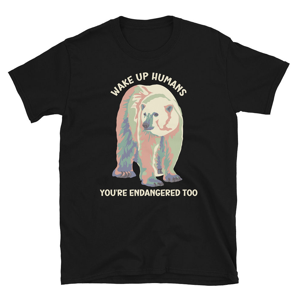 Thumbnail: Wake Up Humans! You're Endangered Too Polar Bear Short-Sleeve Unisex T-Shirt