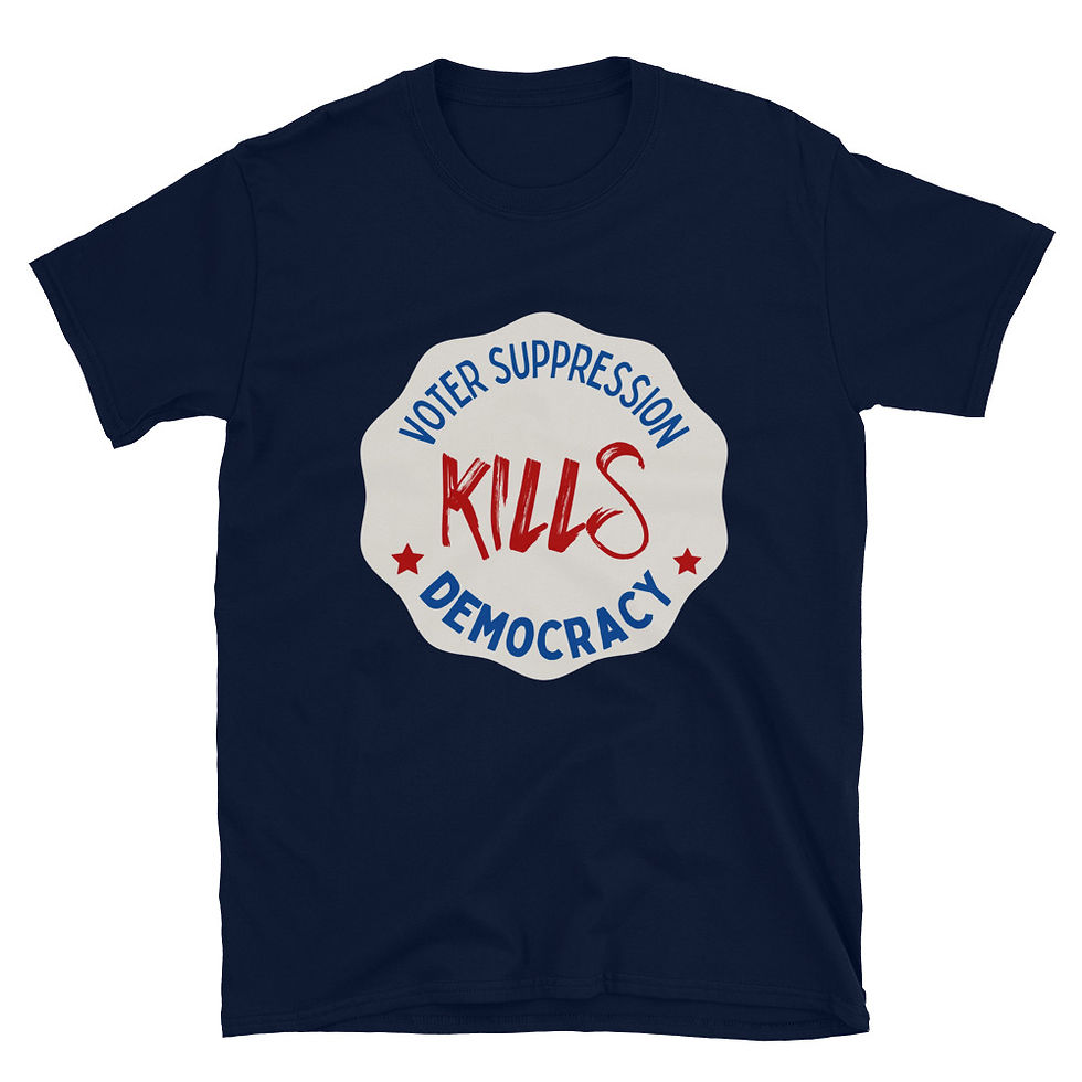 Thumbnail: Voter Suppression Kills Democracy - Short-Sleeve Unisex T-Shirt