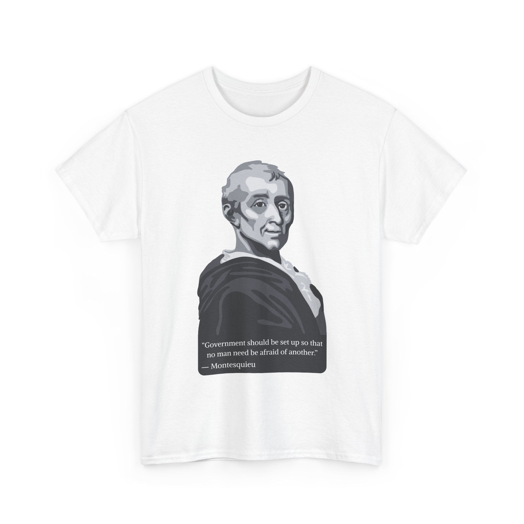 Montesquieu Portrait and Quote T-Shirt