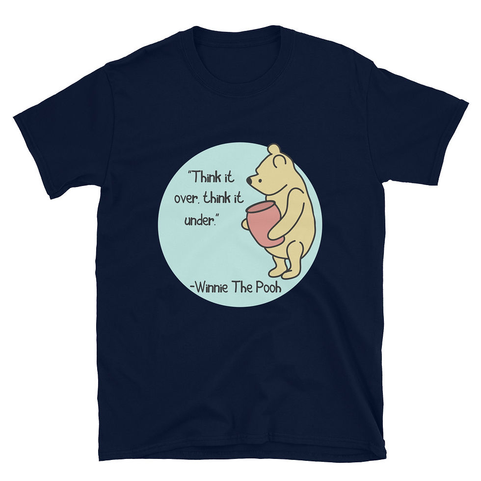 Thumbnail: Winnie The Pooh Quote Short-Sleeve Unisex T-Shirt